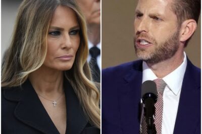 REVEALED: Melania Trump FURIOUS at Eric Trump Over Barron—“You Shouldn’t Have Done That!” White House insiders are buzzing after reports surfaced that former First Lady Melania Trump lost her cool with Eric Trump over a situation involving her son, Barron.